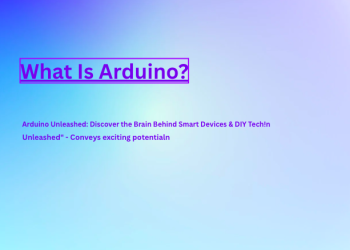 What Is Arduino? The Secret Weapon Powering 10M+ Inventors Worldwide!, the Brain Behind Smart Devices & DIY Tech
