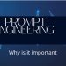 Prompt Engineering