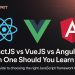 React vs Vue vs Angular